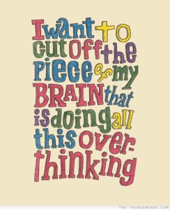 cut out the piece of my brain